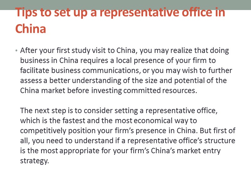 Tips to set up a representative office in China  After your first study